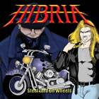Hibria : Steel Lord on Wheels